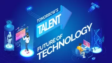 Futuristic technology illustration with text 'Tomorrow's Talent, Future of Technology' featuring robots and people working.